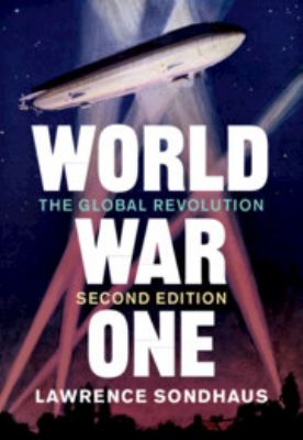 World War One : the global revolution