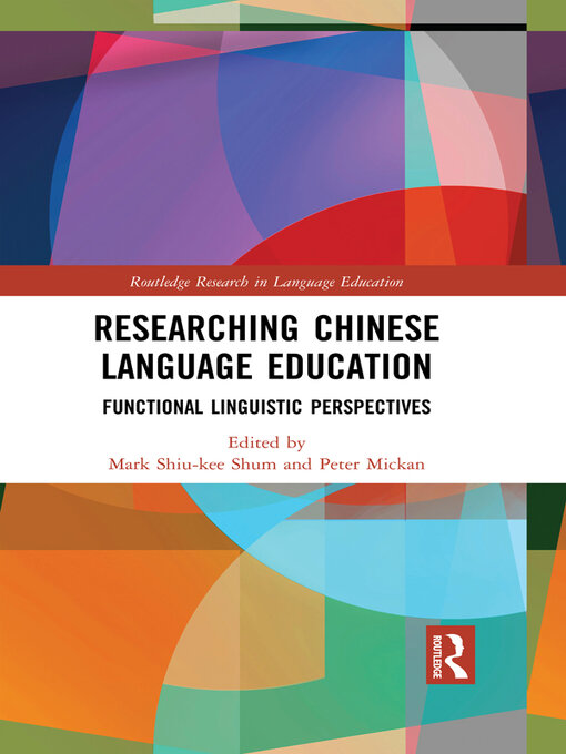 Researching Chinese Language Education : Functional Linguistic Perspectives