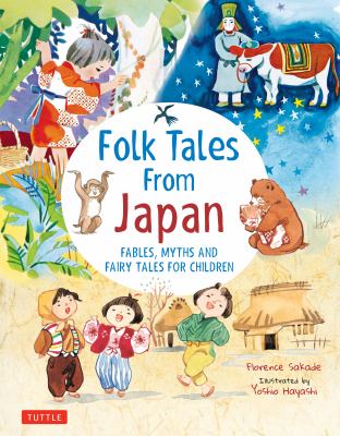 Folk tales from Japan : fables, myths and fairy tales for children