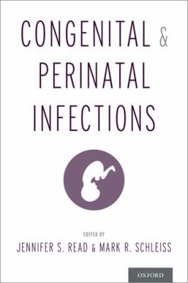 Congenital and perinatal infections