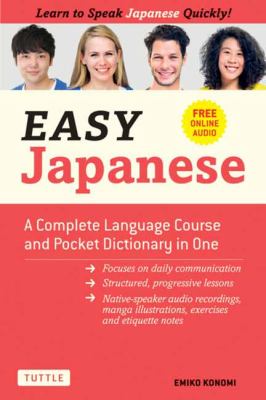 Easy Japanese : learn to speak Japanese quickly!