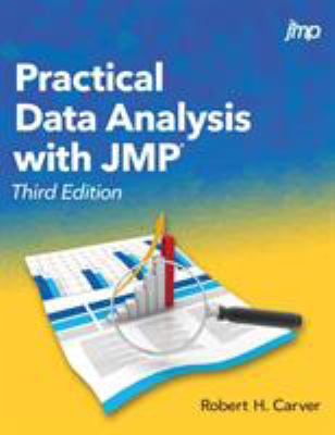 Practical data analysis with JMP