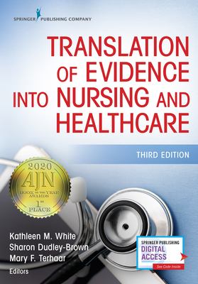 Translation of evidence into nursing and healthcare