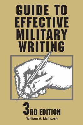 Guide to Effective Military Writing.