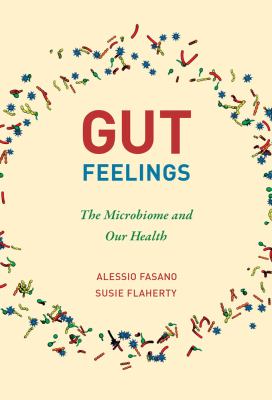Gut feelings : the microbiome and our health