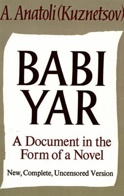 Babi Yar : a document in the form of a novel