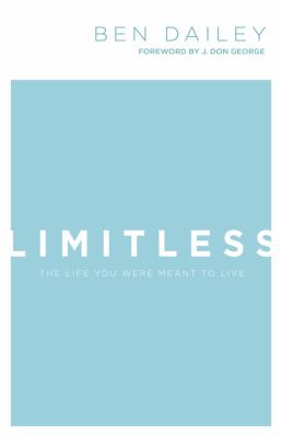 Limitless : the life you were meant to live