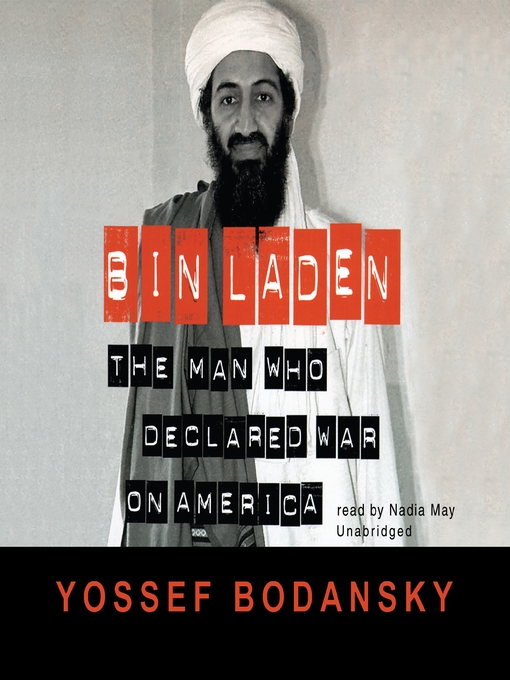 Bin Laden : The Man Who Declared War on America