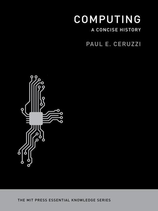 Computing : A Concise History