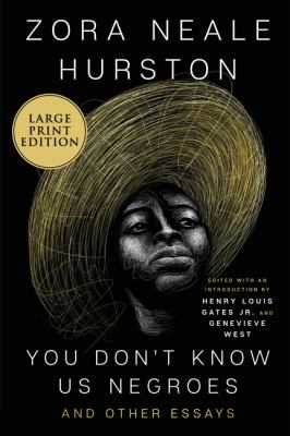 You don't know us negroes : and other essays