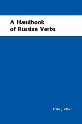 A handbook of Russian verbs
