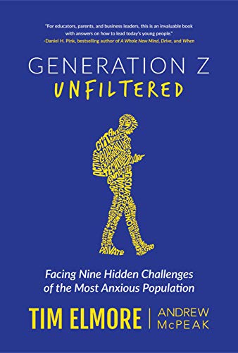 Generation Z unfiltered : facing nine hidden challenges of the most anxious population