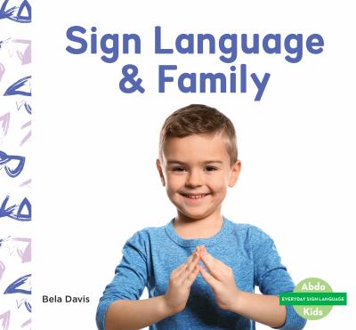 Sign language & family