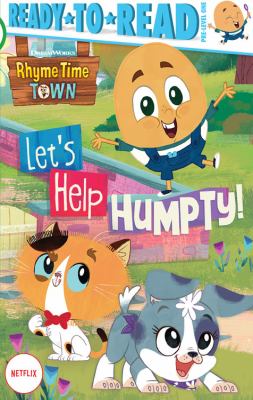 Rhyme Time Town : Let's help Humpty!