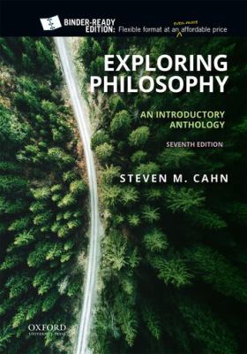 Exploring philosophy : an introductory anthology