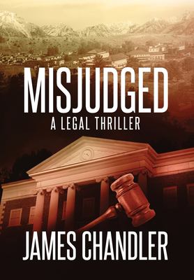 Misjudged : a legal thriller