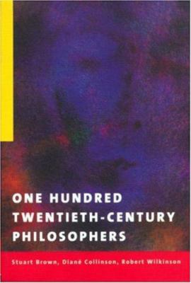 One hundred twentieth-century philosophers