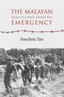 The Malayan emergency : a small, distant war