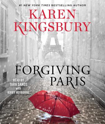 Forgiving Paris : a novel