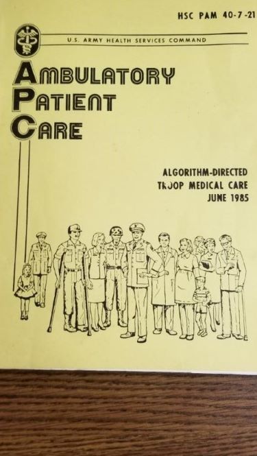 Ambulatory patient care : algorithm-directed troop medical care utilizations of enlisted physician extenders as screeners for evaluation of active duty personnel June 1985