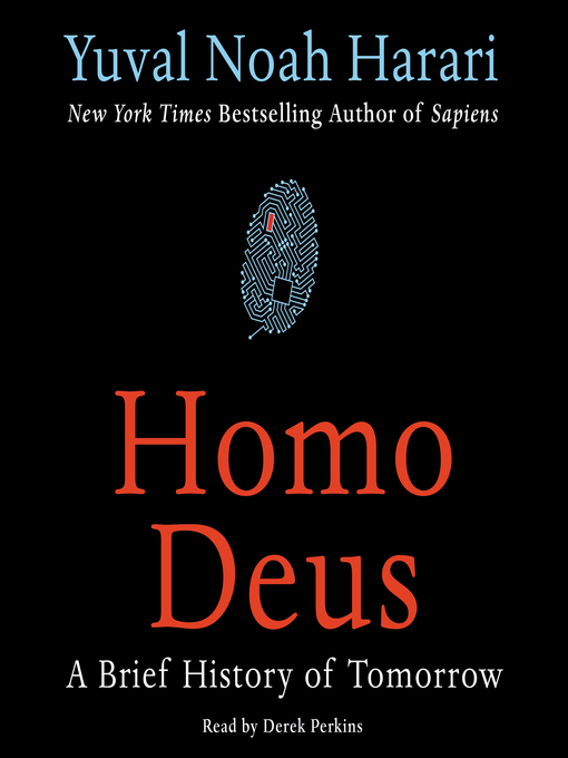 Homo Deus : A Brief History of Tomorrow