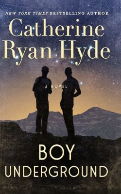 Boy underground : a novel