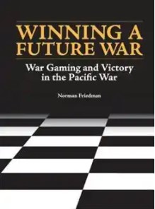 Winning a future war : war gaming and victory in the Pacific War