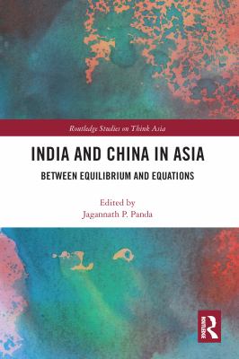 India and China in Asia : between equations and equilibrium
