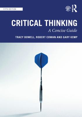 Critical thinking : a concise guide