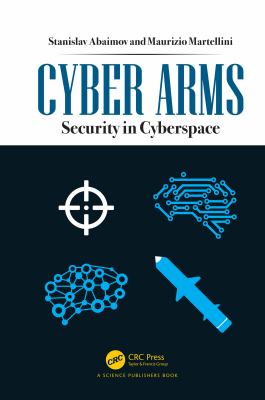 Cyber Arms: Security in Cyberspace.