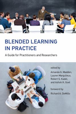 Blended learning in practice : a guide for practitioners and researchers