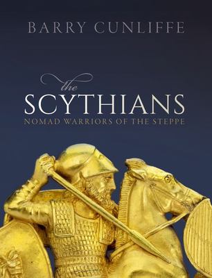 The Scythians : nomad warriors of the steppe