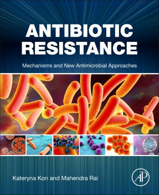 Antibiotic resistance : mechanisms and new antimicrobial approaches