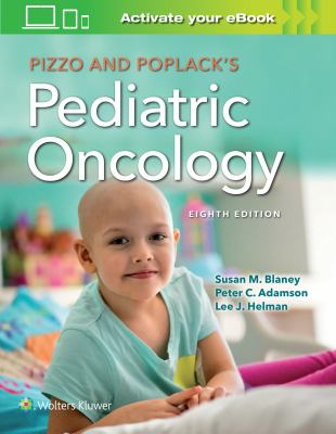 Pizzo and Poplack's pediatric oncology