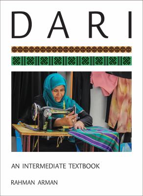 Dari : an intermediate textbook = Daråi : kitåab mutawassiòt Daråi