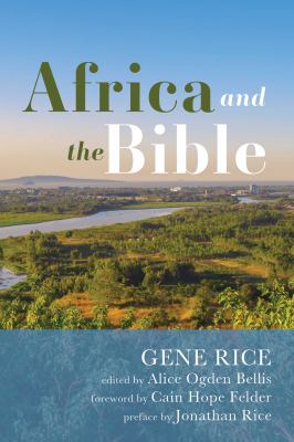 Africa and the Bible : corrective lenses : critical essays