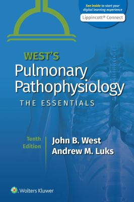 West's pulmonary pathophysiology : the essentials