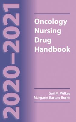 2020-2021 Oncology nursing drug handbook