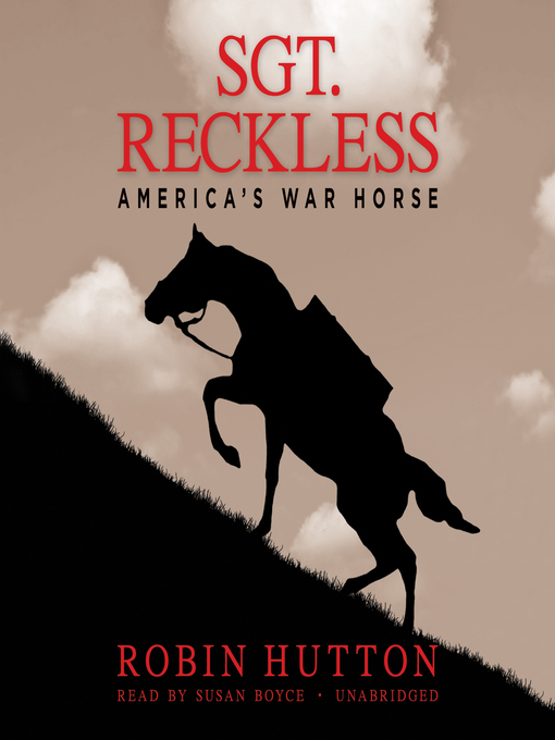 Sgt. Reckless : America's War Horse