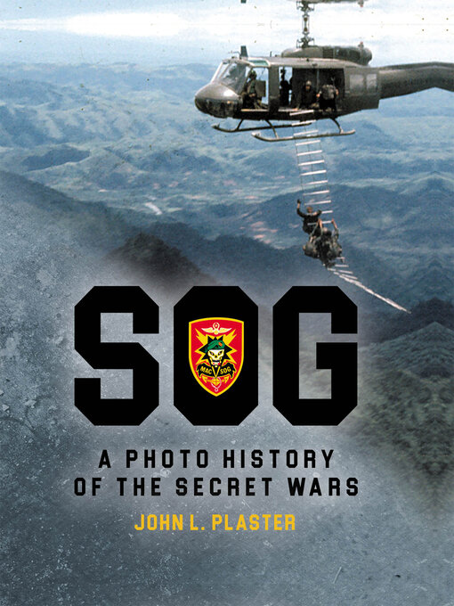 SOG--A Photo History of the Secret Wars