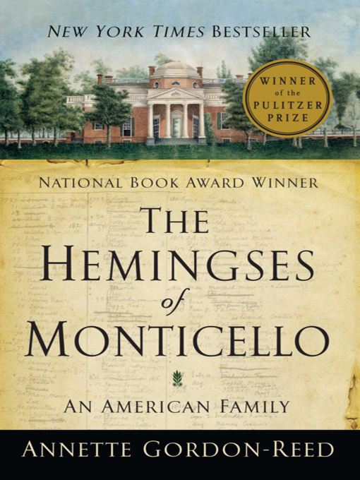 The Hemingses of Monticello : An American Family