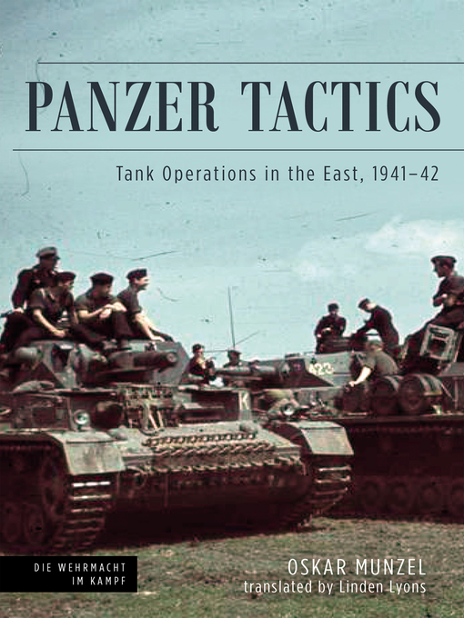 Panzer Tactics : Tank Operations in the East, 1941-42