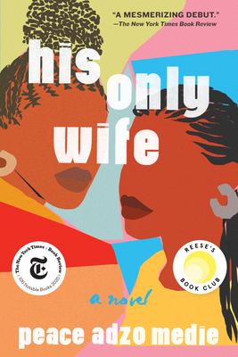 His only wife : a novel