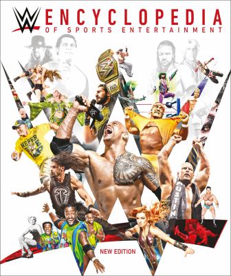 WW encyclopedia : the definitive guide to WWE