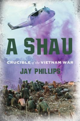 A Shau : crucible of the Vietnam War