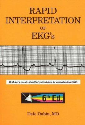 Rapid interpretation of EKG's : an interactive course