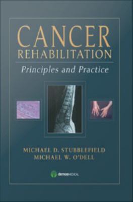 Cancer rehabilitation principles and practice