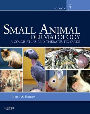 Small animal dermatology : a color atlas and therapeutic guide