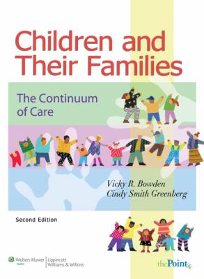 Children and their families : the continuum of care