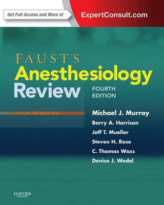 Faust's anesthesiology review